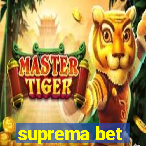 suprema bet